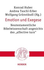 Emotion und Exegese