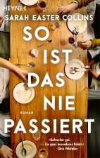So ist das nie passiert