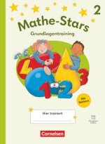 Mathe-Stars 2. Schuljahr - Grundlagentraining Ausgabe 2025 - Übungsheft mit Lösungen und digitalen Medien