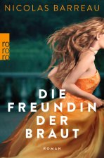 Die Freundin der Braut