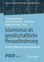 Islamismus als gesellschaftliche Herausforderung