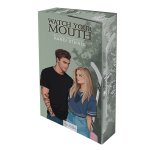 WATCH YOUR MOUTH