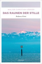 Das Raunen der Stille