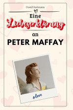 Eine Liebeserklärung an Peter Maffay