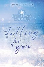 California Roomies - Falling for you