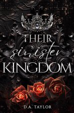 Their sinister Kingdom: Wenn die Krone bricht