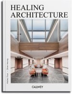 Healing Architecture 2025