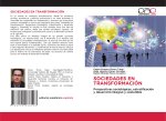SOCIEDADES EN TRANSFORMACIÓN