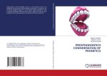 PROSTHODONTICS CONSIDERATION OF PHONETICS