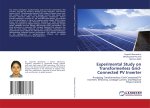 Experimental Study on Transformerless Grid-Connected PV Inverter