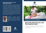 Manuelle Ressourcen und Massagetherapie