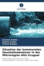 Situation der kommunalen Haushaltsabwässer in der Mikroregion Alto Uruguai