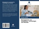 Management von Innovation, Technologie und Wandel
