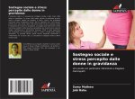 Sostegno sociale e stress percepito dalle donne in gravidanza