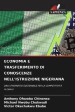 ECONOMIA E TRASFERIMENTO DI CONOSCENZE NELL'ISTRUZIONE NIGERIANA
