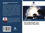 Ein empirischer und kultureller Überblick