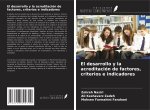 El desarrollo y la acreditación de factores, criterios e indicadores