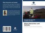 Ältere Menschen und Verkehr