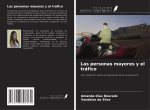 Las personas mayores y el tráfico