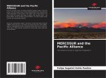 MERCOSUR and the Pacific Alliance