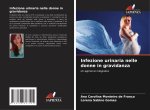 Infezione urinaria nelle donne in gravidanza
