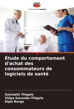 Étude du comportement d'achat des consommateurs de logiciels de santé