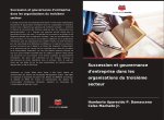 Succession et gouvernance d'entreprise dans les organisations du troisi?me secteur