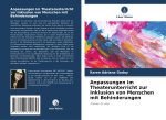 Anpassungen im Theaterunterricht zur Inklusion von Menschen mit Behinderungen