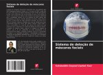 Sistema de deteç?o de máscaras faciais
