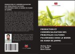 PRODUCTION ET COMMERCIALISATION DES PRINCIPALES CULTURES PULVÉRISÉES DANS LA BANDE DE KANDI DE JAMMU