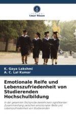 Emotionale Reife und Lebenszufriedenheit von Studierenden Hochschulbildung