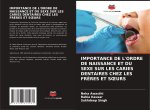 IMPORTANCE DE L'ORDRE DE NAISSANCE ET DU SEXE SUR LES CARIES DENTAIRES CHEZ LES FR?RES ET S?URS