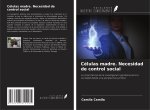 Células madre. Necesidad de control social