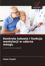 Kontrola tu?owia i funkcja wentylacji w udarze mózgu