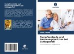 Rumpfkontrolle und Beatmungsfunktion bei Schlaganfall
