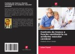 Controlo do tronco e funç?o ventilatória no acidente vascular cerebral