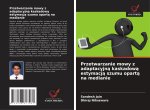 Przetwarzanie mowy z adaptacyjn? kaskadow? estymacj? szumu opart? na medianie