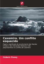 Caxemira. Um conflito esquecido