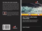 Dal Titanic alla Costa Concordia