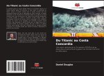 Du Titanic au Costa Concordia