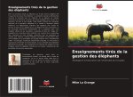 Enseignements tirés de la gestion des éléphants