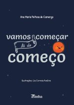 Vamos começar lá do começo