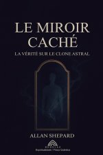 Le Miroir Caché