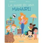 LA MARE ES UNA MANAIRE