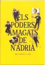 El poders amagats de n'Adri?