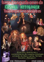 Izena duen guztia omen da... Euskal Mitologia. Todo lo que tiene nombre es.