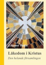 Läkedom i Kristus