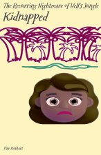 The Recurring Nightmare of Hell's Jungle