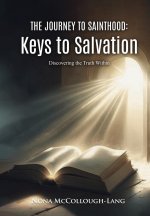The Journey to Sainthood