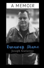 Runaway, Shame